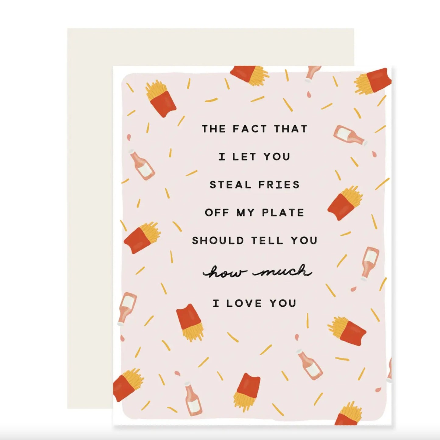 Fries Love Greeting Card